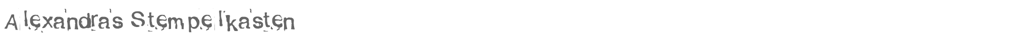 Sample characters Alexandras Stempelkasten Font